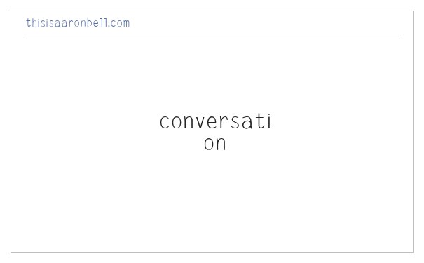 AARON BELL | start the conversation | - this is aaron bell 缩略图